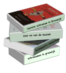 schreeuwen in graswijk krompoot’n Annechien zuur en van de muziek laatste schreeuw in Graswijk